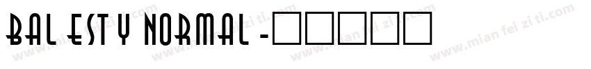 Balesty Normal字体转换